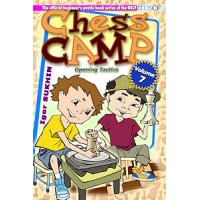 Chess Camp Volume 7, Opening Tactics